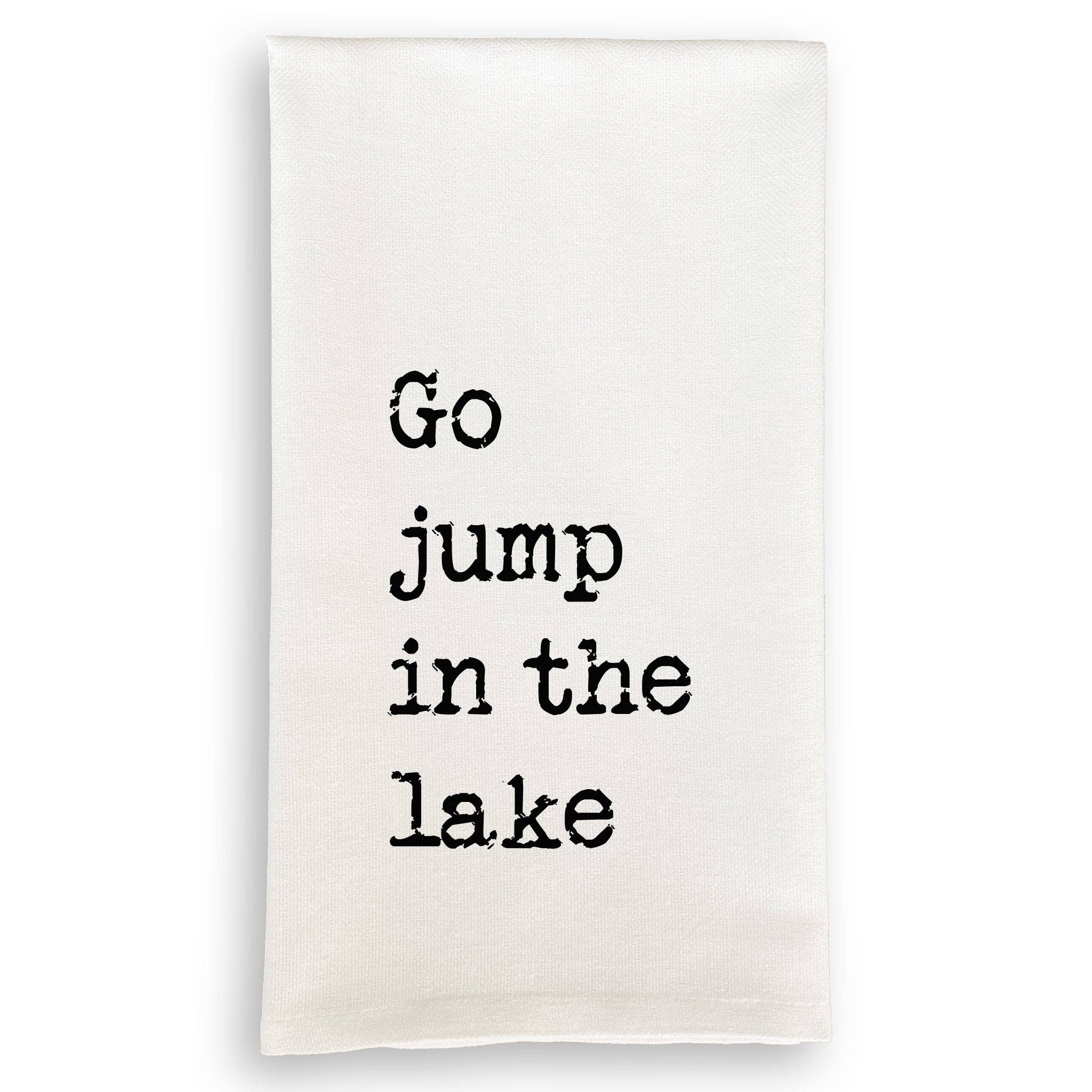 Go Jump In the Lake
