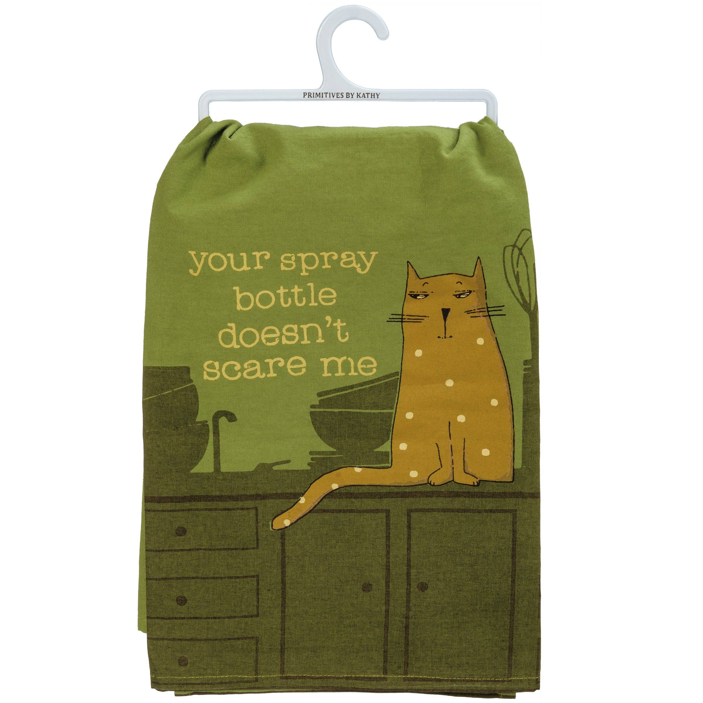 Your Spray Bottle Doesn't Scare Me Kitchen Towel