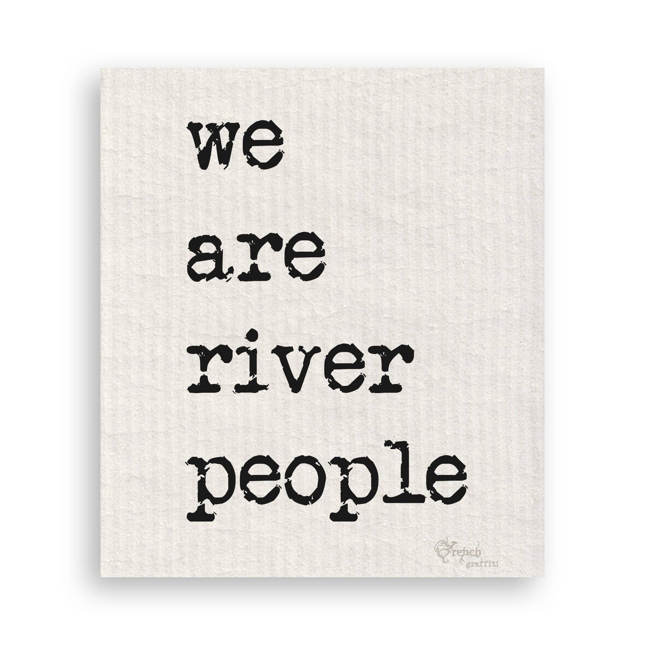 We Are River People