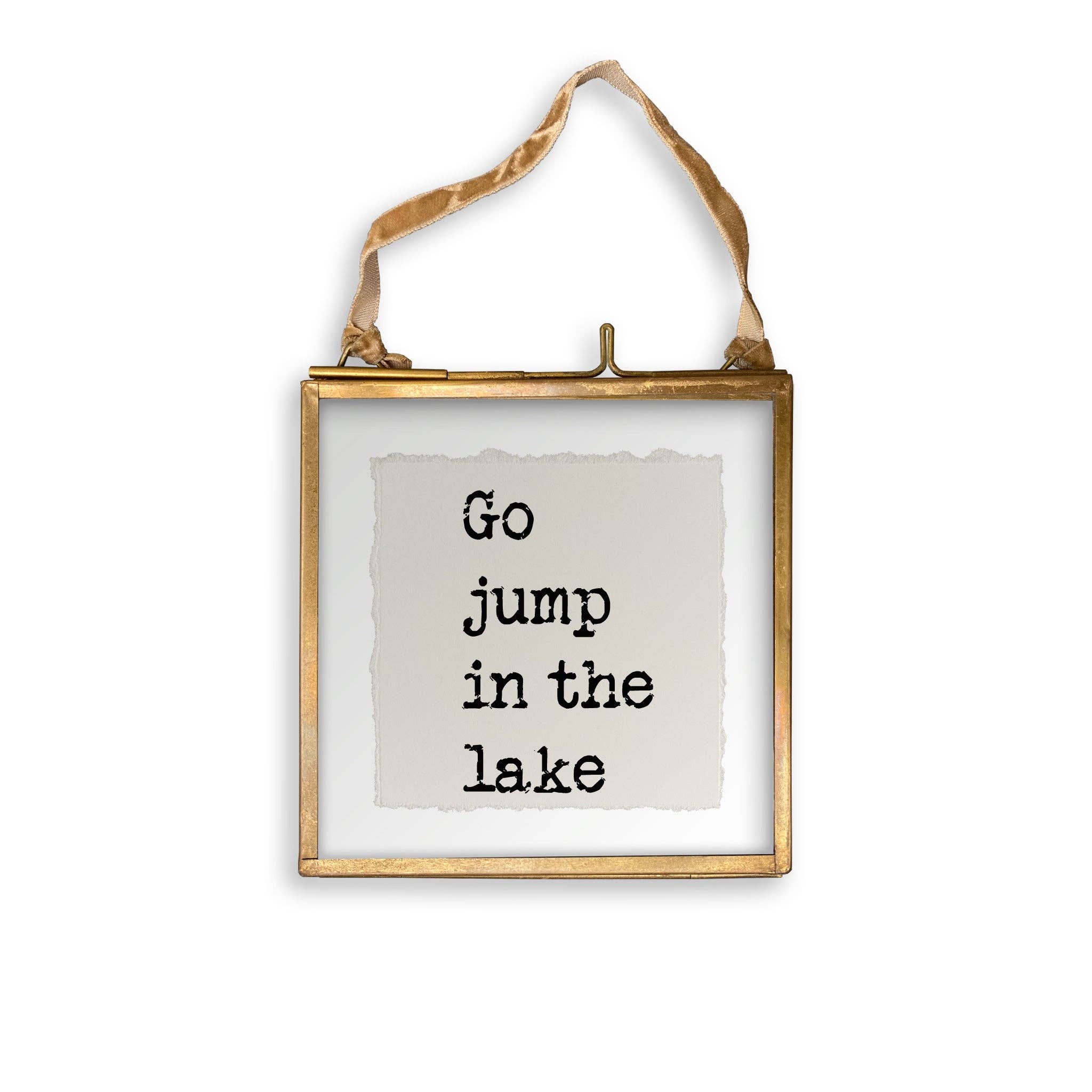 Go Jump In the Lake