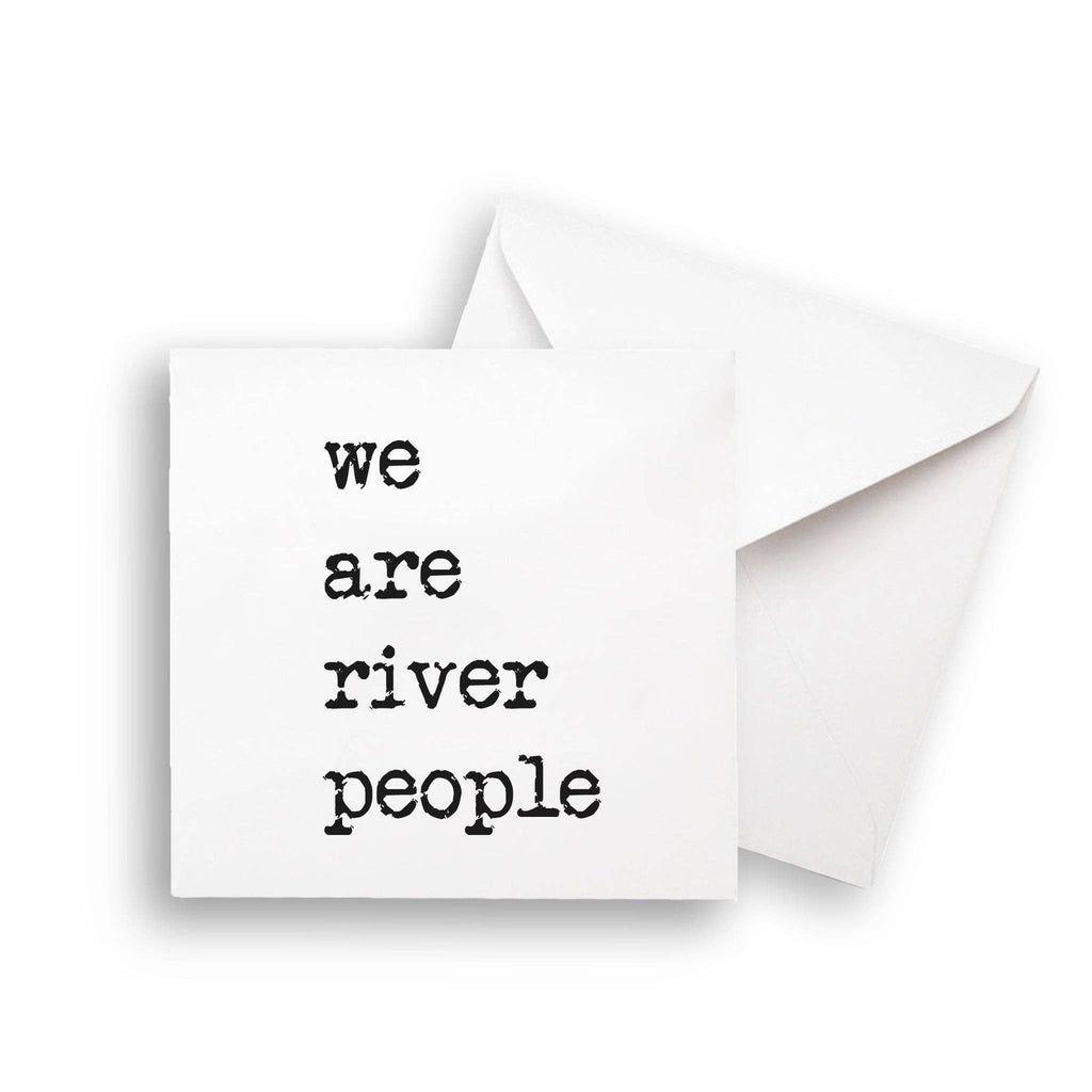 We Are River People